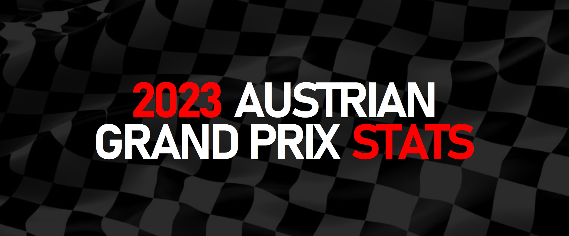 2023 Austrian Grand Prix: Post Race Statistics - Lights Out