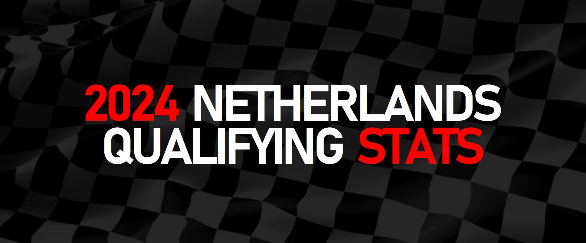 2024 Dutch Grand Prix Qualifying Statistics Lights Out