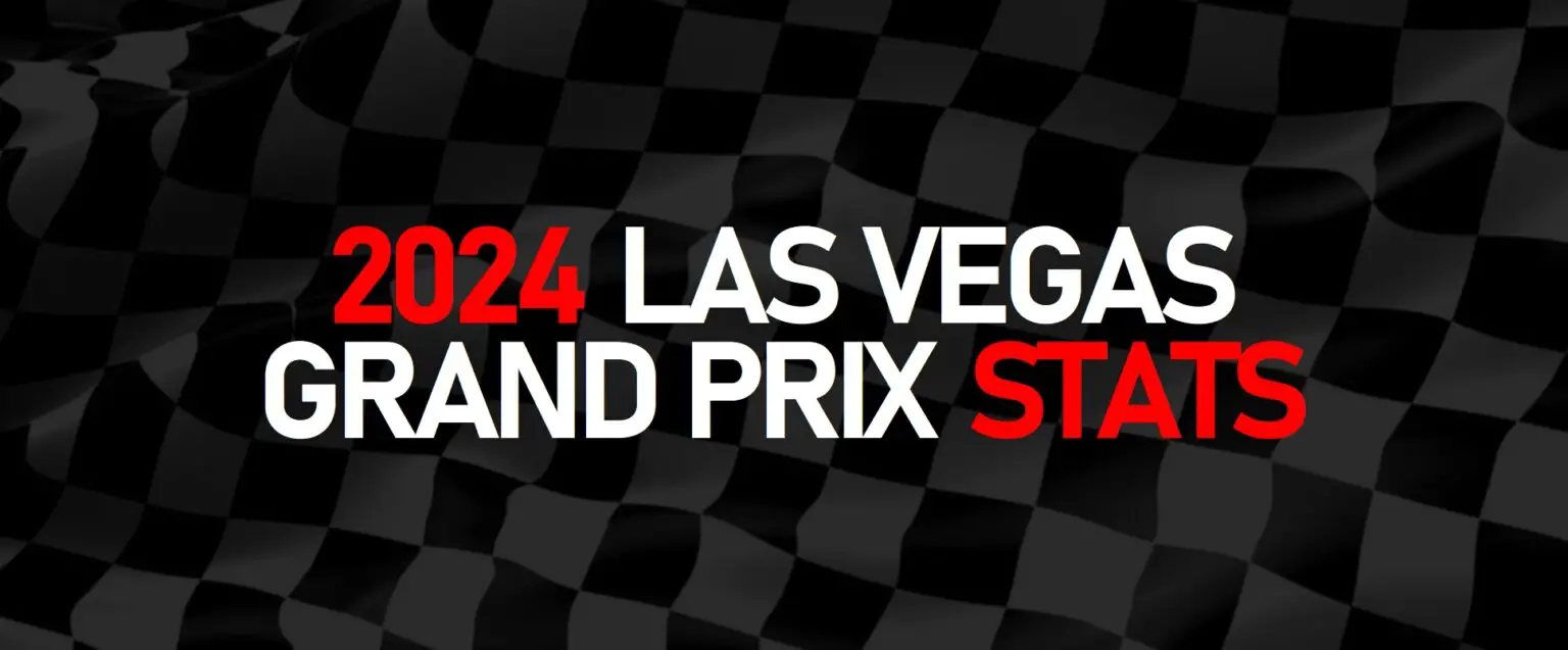 2024 Las Vegas Grand Prix Race Statistics, Facts and Trivia Lights Out