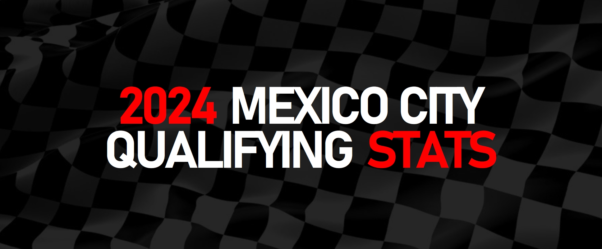 2024 Mexico City Grand Prix Qualifying Statistics Lights Out