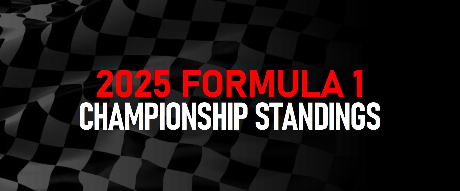 2025 F1 Championship Standings Lights Out